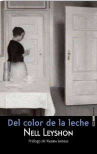 Descargar Del Color De La Leche de Nell Leyshon pdf