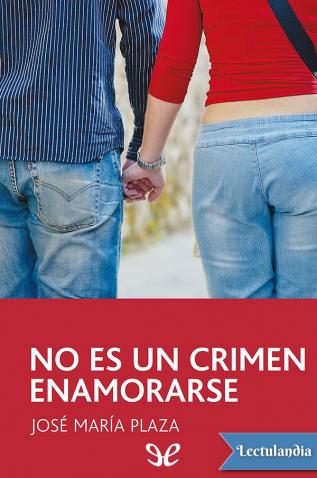 Enamorarse no es un crimen