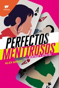 Descargar Perfectos mentirosos de Alex Mirez pdf