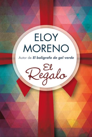 El regalo - Eloy Moreno